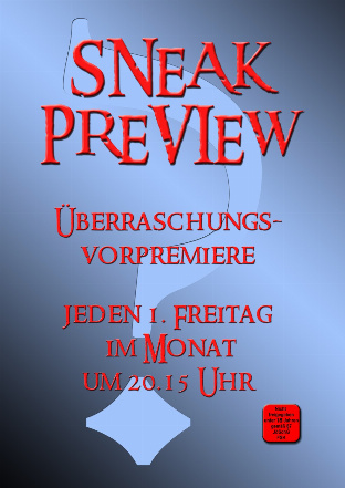 Filmposter - Sneak Preview im Thalia