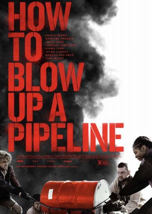 Filmplakat How to blow up a Pipeline