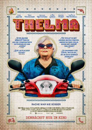 Filmposter - Thelma - Rache war nie süßer im Traumpalast Schorndorf
