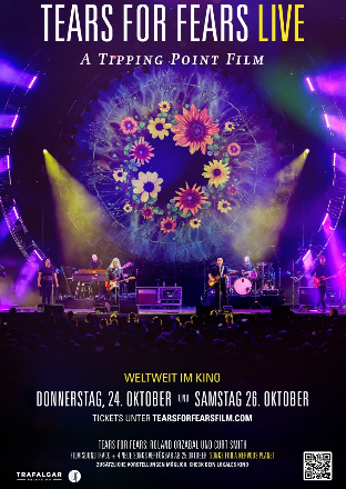 Filmplakat TEARS FOR FEARS LIVE (A TIPPING POINT FILM)