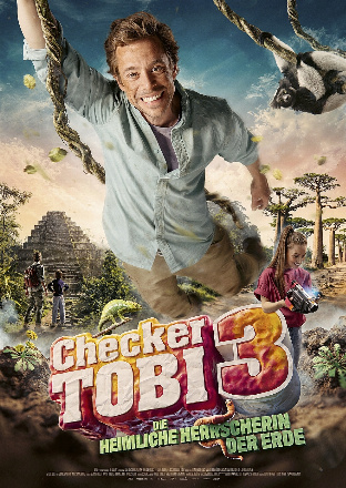 Filmposter - Checker Tobi 3 - Die heimliche Herrscherin der Erde im Central Filmtheater