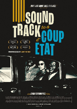 Filmplakat Soundtrack to a Coup d'Etat