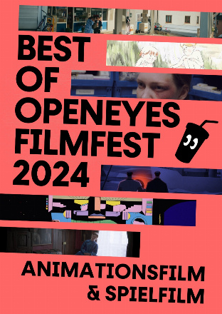 Filmplakat Highlights des 29. OpenEyes Filmfests: Spielfilm und Animationsfilm - Plätze 1 bis 3