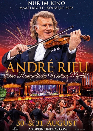 Filmplakat André Rieus Maastricht-Konzert 2025: Eine romantische Walzer-Nacht!