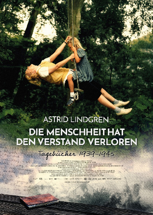 Filmposter - Astrid Lindgren - Die Menschheit hat den Verstand verloren im Capitol-Theater