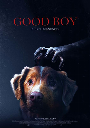 Filmplakat Good Boy - Trust his Instincts