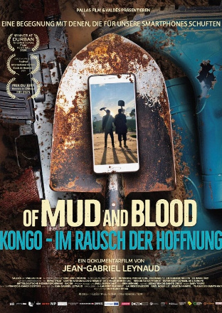 Filmplakat Of Mud and Blood: Kongo - Im Rausch der Hoffnung
