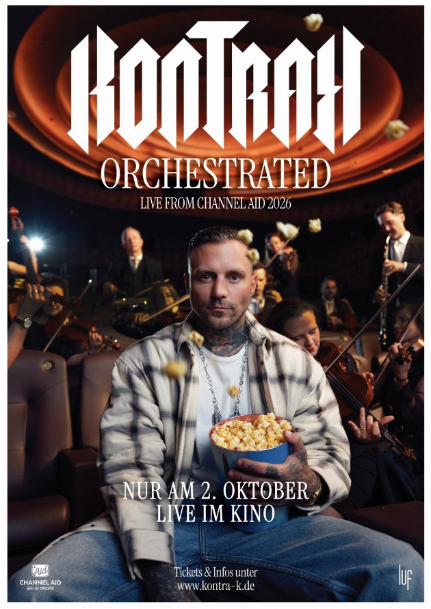 Filmplakat Kontra K: Orchestrated - Live from Channel Aid 2026