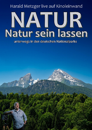 Filmplakat Natur - Natur sein lassen - unterwegs in den deutschen Nationalparks
