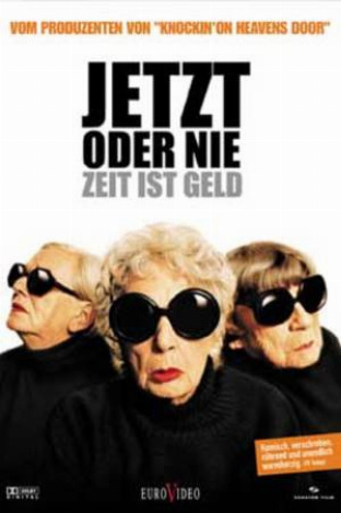 Filmplakat Jetzt oder nie - Zeit ist Geld